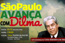 #São PauloAvançaComDilma : Celso Bandeira de Melo apoia Dilma